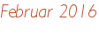 Februar 2016